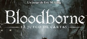 Bloodborne: El juego de cartas