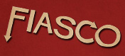 Fiasco