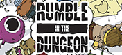 Rumble In The Dungeon