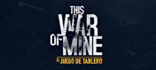 This War of Mine